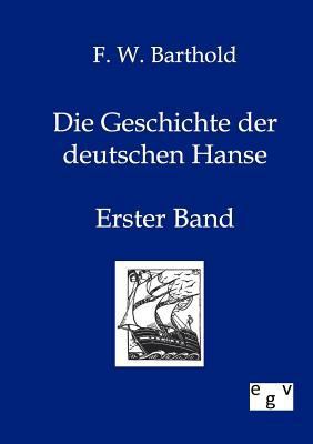 Die Geschichte der deutschen Hanse [German] 3863821769 Book Cover