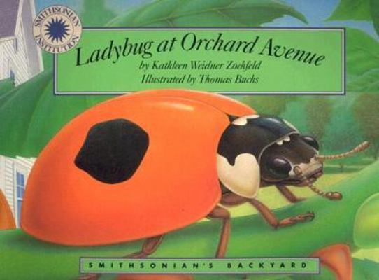 Ladybug at Orchard Avenue 1931465428 Book Cover