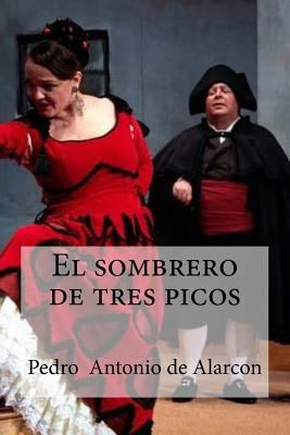 El sombrero de tres picos [Spanish] 1533212341 Book Cover