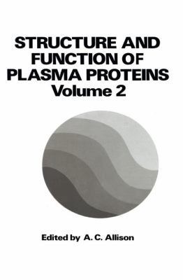 Structure and Function of Plasma Proteins 1468426818 Book Cover