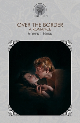 Over The Border: A Romance 9353835208 Book Cover