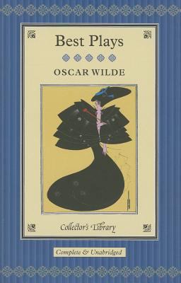 Oscar Wilde: Plays 1909621129 Book Cover