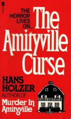 THE AMITYVILLE CURSE [Paperback] by Hans Holzer 0708820891 Book Cover