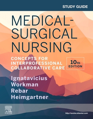 Study Guide for Medical-Surgical Nursing: Conce... 0323681476 Book Cover
