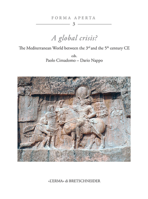 A Global Crisis?: The Mediterranean World Betwe... [Italian] 8891322709 Book Cover
