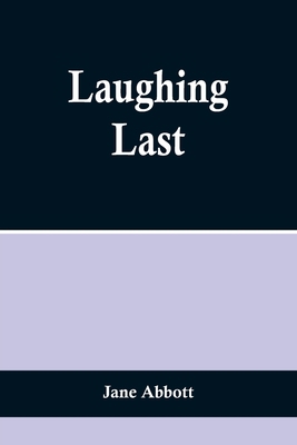 Laughing Last 9356703884 Book Cover