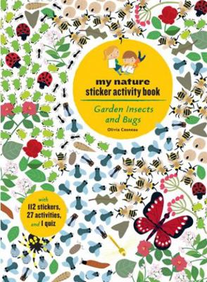 Garden Insects and Bugs: My Nature Sticker Acti... 1616896647 Book Cover