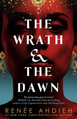 Wrath & The Dawn 1473657938 Book Cover