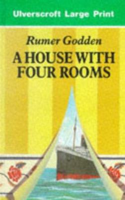 A House with Four Rooms [Large Print] 0708925170 Book Cover