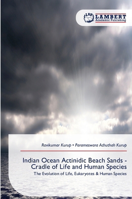 Indian Ocean Actinidic Beach Sands - Cradle of ... 620926137X Book Cover