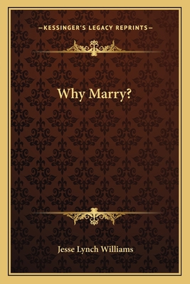 Why Marry? 1163776165 Book Cover