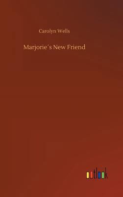 Marjorie´s New Friend 3732648826 Book Cover