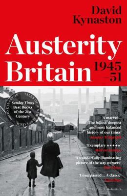 Austerity Britain, 1945-1951 0747599238 Book Cover