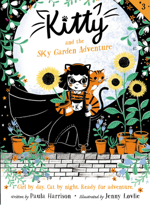 Kitty and the Sky Garden Adventure 0062935496 Book Cover
