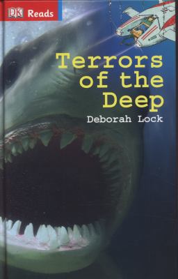 Terrors of the Deep (DK Reads Reading Alone) 1409347273 Book Cover