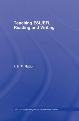 Teaching Esl/Efl Reading and Writing 0415989671 Book Cover