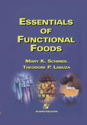 Essentials of Functional Foods 0834212617 Book Cover