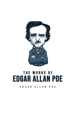 The Works of Edgar Allan Poe 1800607067 Book Cover