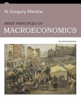 Brief Principles of Macroeconomics 0324236972 Book Cover