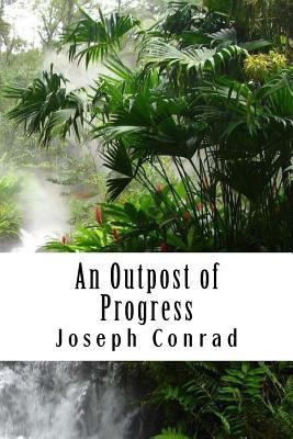 An Outpost of Progress 198191837X Book Cover