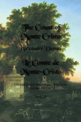The Count of Monte Cristo, Volume 3: Unabridged... 0991440749 Book Cover