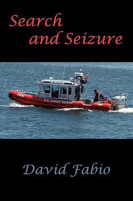 Search and Seizure 1935105582 Book Cover