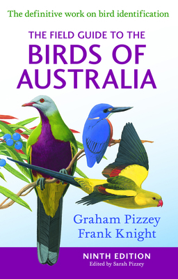 The Field Guide to the Birds of Australia 0732291933 Book Cover