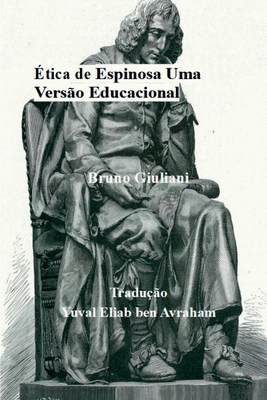 Ética De Espinosa [Portuguese] 5736652889 Book Cover