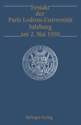 Festakt Der Paris Lodron-Universität Salzburg A... [German] 3540532617 Book Cover