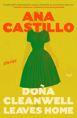 Dona Cleanwell Leaves Home: Stories 0063259419 Book Cover