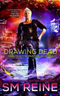 Drawing Dead: An Urban Fantasy Thriller 1547233214 Book Cover