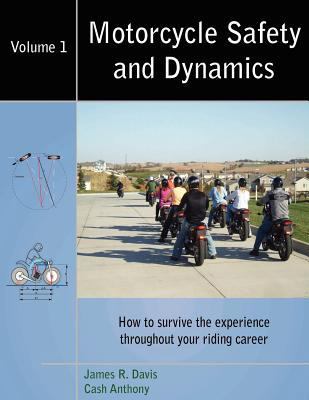 Motorcycle Safety and Dynamics - Vol 1 - Color 1257645889 Book Cover