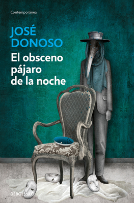 El Obsceno Paajaro de la Noche [Spanish] 8466358994 Book Cover