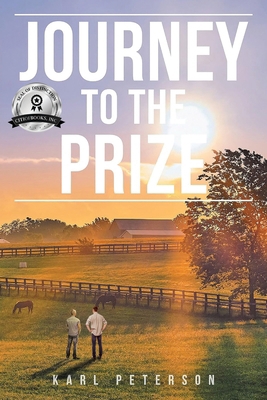 Journey to the Prize 1963209184 Book Cover
