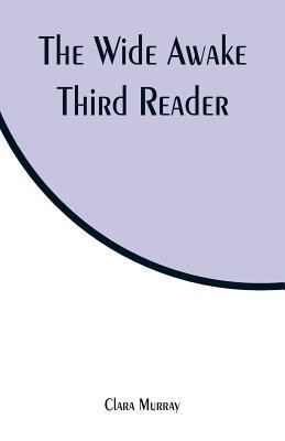 The Wide Awake Third Reader 9353295238 Book Cover