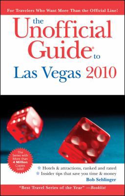 The Unofficial Guide to Las Vegas 2010 (The Uno... 0470460296 Book Cover
