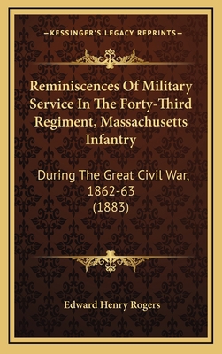 Reminiscences of Military Service in the Forty-... 1164995375 Book Cover