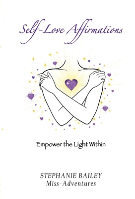 Self-Love Affirmations B0F9FXJ1DL Book Cover