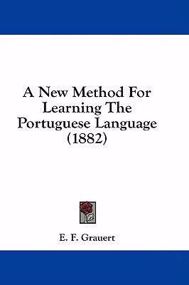 A New Method for Learning the Portuguese Langua... 1436978114 Book Cover