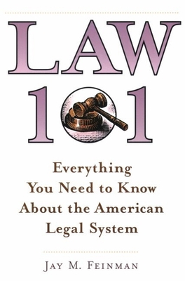 Law 101: Everything You Need to Know about the ... 0195132653 Book Cover