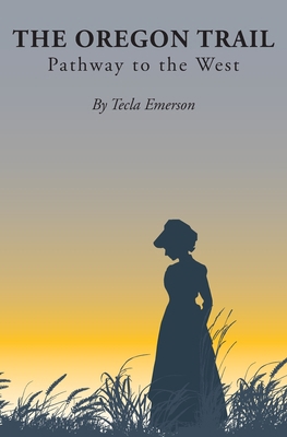 The Oregon Trail B0CX7VV6W7 Book Cover