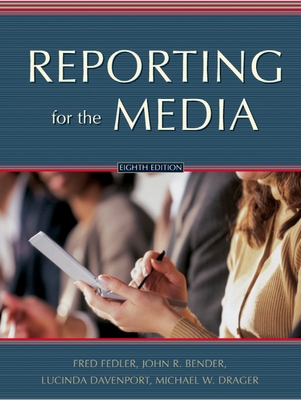 Reporting for the Media 0195169999 Book Cover