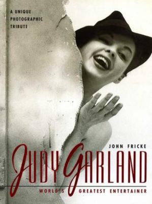 Judy Garland: World's Greatest Entertainer 0805017380 Book Cover