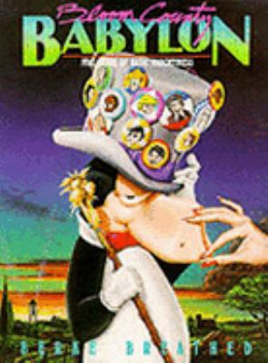 Bloom County Babylon: Five Years of Basic Naugh... 0316103098 Book Cover