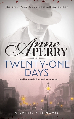 Twenty-One Days Daniel Pitt Mystery 1 [French] 1472234103 Book Cover