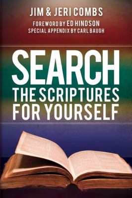 Search The Scriptures For Yourself 0982761635 Book Cover
