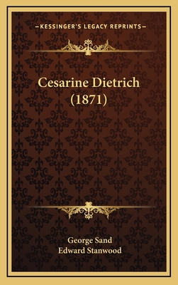 Cesarine Dietrich (1871) 1165389266 Book Cover
