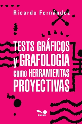 Tests gráficos y grafología como herramientas p... [Spanish] B094T5YVB8 Book Cover
