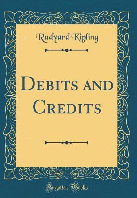 Debits and Credits (Classic Reprint) 0483104612 Book Cover