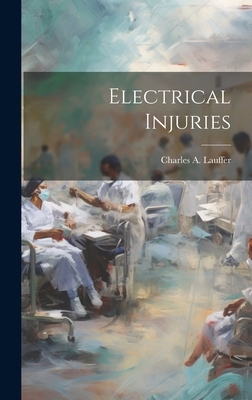 Electrical Injuries 101961739X Book Cover
